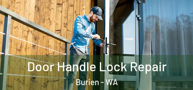 Door Handle Lock Repair Burien - WA