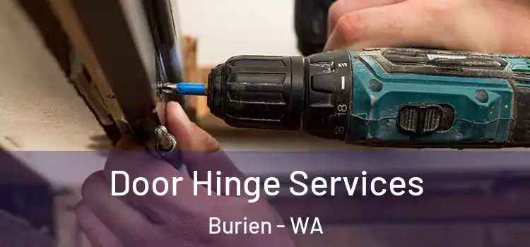 Door Hinge Services Burien - WA