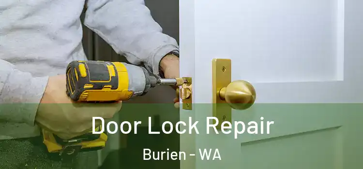 Door Lock Repair Burien - WA
