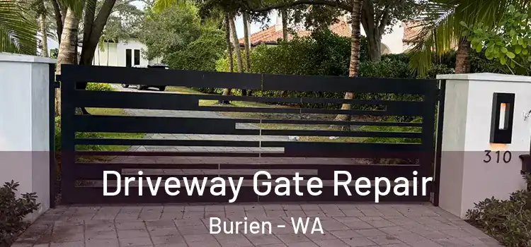 Driveway Gate Repair Burien - WA