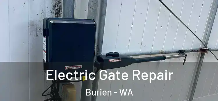 Electric Gate Repair Burien - WA