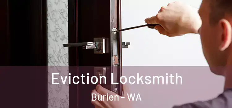 Eviction Locksmith Burien - WA
