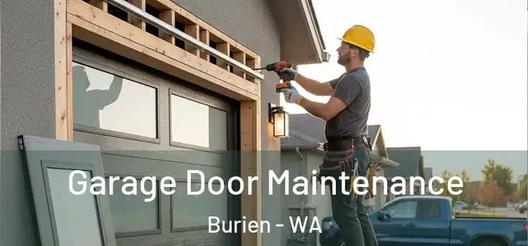 Garage Door Maintenance Burien - WA