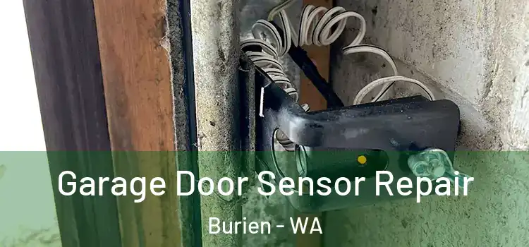 Garage Door Sensor Repair Burien - WA