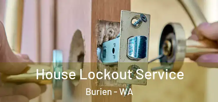 House Lockout Service Burien - WA