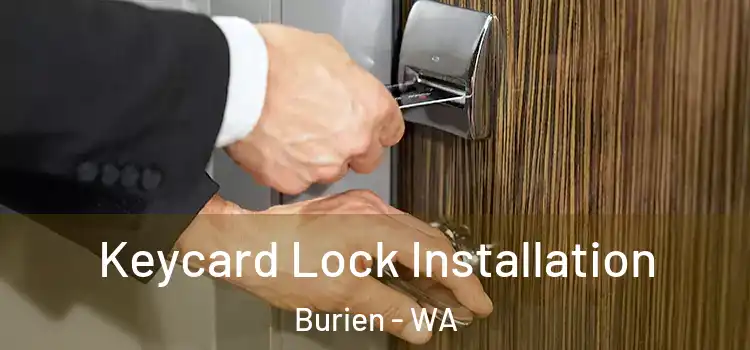 Keycard Lock Installation Burien - WA