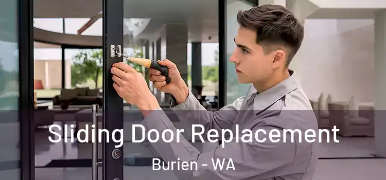Sliding Door Replacement Burien - WA