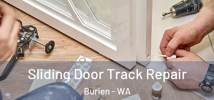 Sliding Door Track Repair Burien - WA